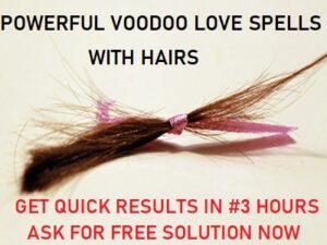 voodoo love spells with hair 